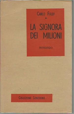 Imagen del vendedor de La signora dei milioni a la venta por Booklovers - Novara