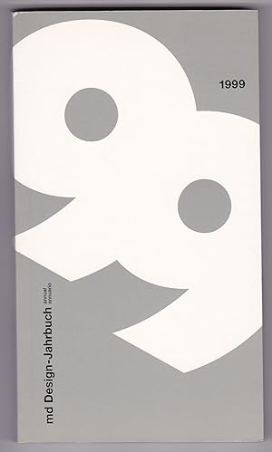 md Design-Jahrbuch 1999 annual annuario - 10. Jahrgang - Inhalt u.a.: Stühle und Hocker, Polsterm...