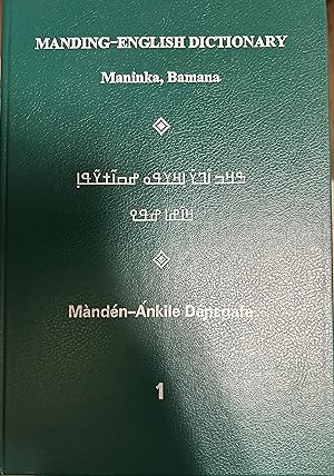 Seller image for Manding-English Dictionary: Maninka, Bamana, Vol. 1: A, B, D-DAD for sale by Liber-Amator