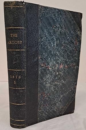 Imagen del vendedor de The Argosy, Volume XIX January to June 1875 a la venta por Bailgate Books Ltd
