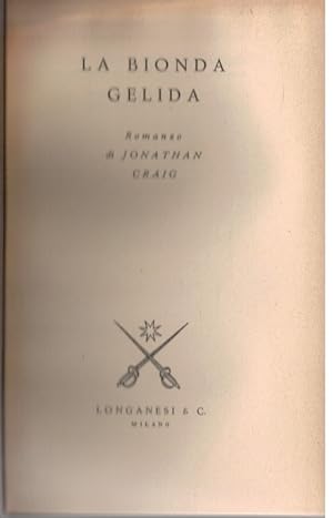 Seller image for La bionda gelida for sale by Books di Andrea Mancini