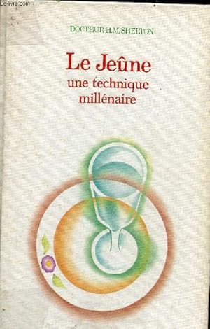 Bild des Verkufers fr Le Jene une technique millnaire - Collection mdecines et traitements naturels. zum Verkauf von Le-Livre