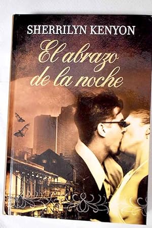 Seller image for El abrazo de la noche for sale by Alcan Libros