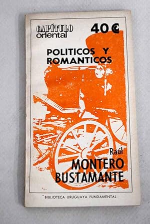 Seller image for Polticos y romnticos for sale by Alcan Libros