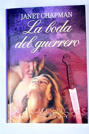 Seller image for La boda del guerrero for sale by Alcan Libros