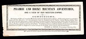 Prairie and Rocky Mountain Adventures, and a View of Our Western Empire