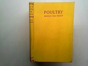 Seller image for Poultry keeping for profit for sale by Goldstone Rare Books