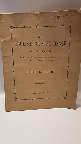 Bild des Verkufers fr The English Country Dance - Graded Series, Containing the Description of the Dances Together with the Tunes - Vol. I zum Verkauf von Cambridge Rare Books