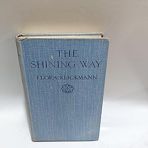 Immagine del venditore per The Shining Way A Little Book of Common Sense venduto da Cambridge Rare Books