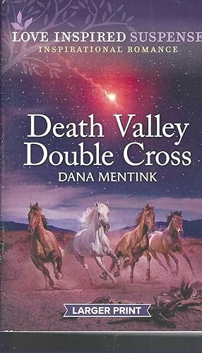 Immagine del venditore per Death Valley Double Cross (Desert Justice, 3) venduto da Vada's Book Store