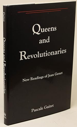 Seller image for Queens and Revolutionaries New Readings of Jean Genet for sale by Better Read Than Dead