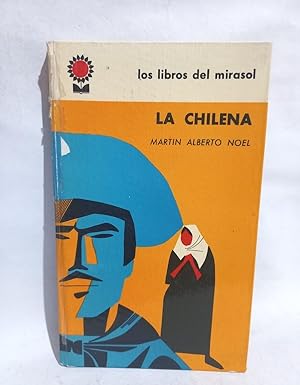 Imagen del vendedor de La Chilena a la venta por Libros de Ultramar Alicante