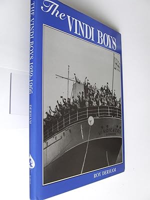 Bild des Verkufers fr The Vindi Boys, day to day life with the TS 'Vindicatrix' 1939-1966 zum Verkauf von McLaren Books Ltd., ABA(associate), PBFA