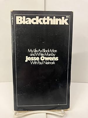 Seller image for Blackthink: My Life as Black Man and White Man for sale by Chamblin Bookmine