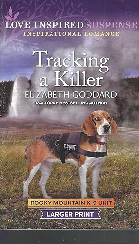 Tracking a Killer (Rocky Mountain K-9 Unit, 6)