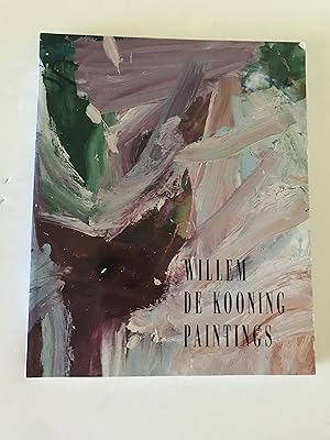 Seller image for Willem De Kooning: Paintings for sale by Sheapast Art and Books