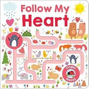 Bild des Verkufers fr Maze Book: Follow My Heart (Follow Me Maze Books) [Board book] zum Verkauf von Reliant Bookstore