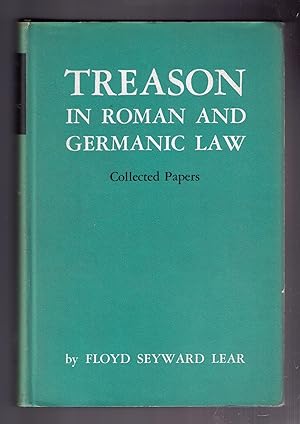 Treason in Roman and Germanic Law: Collected Papers