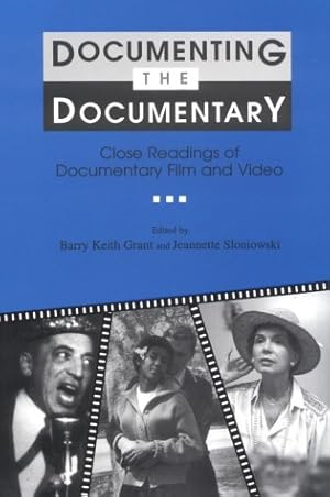 Imagen del vendedor de Documenting the Documentary: Close Readings of Documentary Film and Video (Contemporary Film and Television) (Contemporary Film and Television Series) a la venta por WeBuyBooks