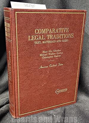 Immagine del venditore per Comparative Legal Traditions Text, Materials and Cases on the Civil Law, Common Law and Socialist Law Traditions with Special Reference to French, venduto da Boards & Wraps