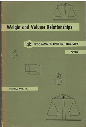 Imagen del vendedor de WEIGHT AND VOLUME RELATIONSHIPS Programmed Unit in Chemistry a la venta por The Avocado Pit