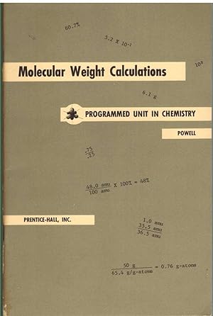Imagen del vendedor de MOLECULAR WEIGHT CALCULATIONS Programmed Unit in Chemistry a la venta por The Avocado Pit