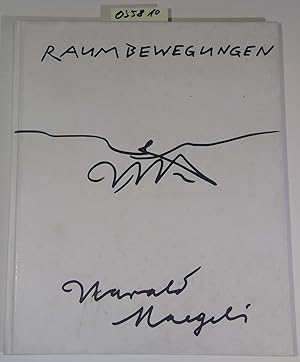 Bild des Verkufers fr HARALD NAEGELI - RAUMBEWEGUNGEN : RADIERUNGEN 1989 BIS 1998. Publikation anlsslich der Ausstellungen in Tbingen und Koblenz 1998/1999 zum Verkauf von Antiquariat Trger