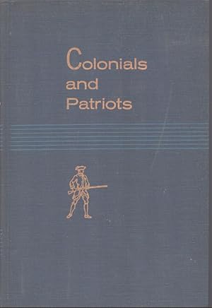 Seller image for COLONIALS AND PATRIOTS Historic Places Commemorating Our Forebears 1700-1783 for sale by Neil Shillington: Bookdealer/Booksearch