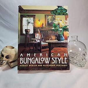 Seller image for American Bungalow Style for sale by R. M. Dreier, Bookaneer