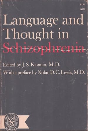 Imagen del vendedor de LANGUAGE AND THOUGHT IN SCHIZOPHRENIA a la venta por Neil Shillington: Bookdealer/Booksearch