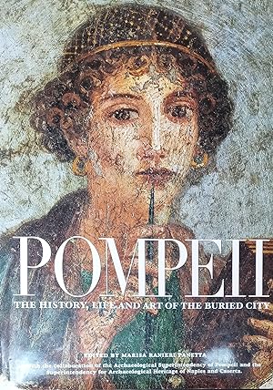 Image du vendeur pour Pompeii: the History, Life and Art of the Buried City mis en vente par Robinson Street Books, IOBA