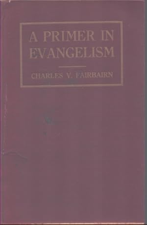 Seller image for A PRIMER IN EVANGELISM for sale by Neil Shillington: Bookdealer/Booksearch