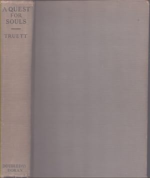 Imagen del vendedor de A QUEST FOR SOULS Comprising all the Sermons Preached and Prayers Offered in a Series of Gospel Meetings, Held in Fort Woth, Texas. a la venta por Neil Shillington: Bookdealer/Booksearch