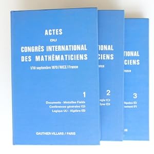 Actes du Congres International des Mathematiciens 1/10 septembre 1970 Nice France Volumes 1-3