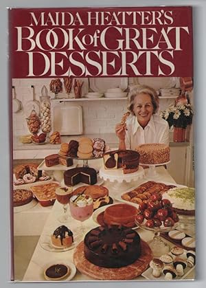 Maida Heatter's Book of Great Desserts