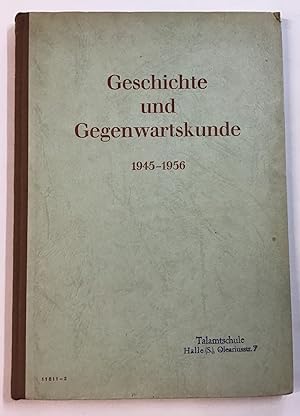 Geschichte und Gegenwartskunde 1945-1956.