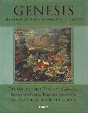 Genesis: Gemälde und Fresken der Alten Meister bis hin zu Kirchenfenstern und Buchmalereien