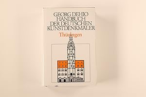 HANDBUCH DER DEUTSCHEN KUNSTDENKMÄLER. Thüringen