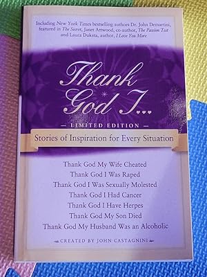 Thank God I: Stories of Inspiration for Every Situation