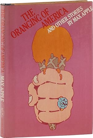 Seller image for The Oranging of America and Other Stories for sale by Lorne Bair Rare Books, ABAA