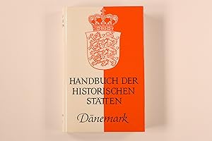 HANDBUCH DER HISTORISCHEN STÄTTEN. Dänemark