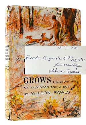 Seller image for WHERE THE RED FERN GROWS SIGNED for sale by Rare Book Cellar