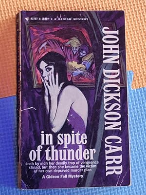 Seller image for In Spite of Thunder: A Gideon Fell Mystery (Bantam Mystery Series, No. A2267) for sale by Earthlight Books