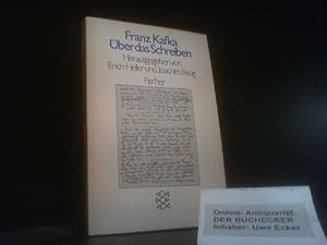 Über das Schreiben. Hrsg. von Erich Heller u. Joachim Beug / Fischer-Taschenbücher ; 2528