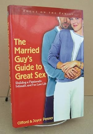 Seller image for Married Guy's Guide to Great Sex for sale by John E. DeLeau