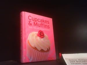 Cupcakes & Muffins : [klein, fein und unwiderstehlich]. [Cupcake-Rezepte: Maja Marten. Muffin-Rez...