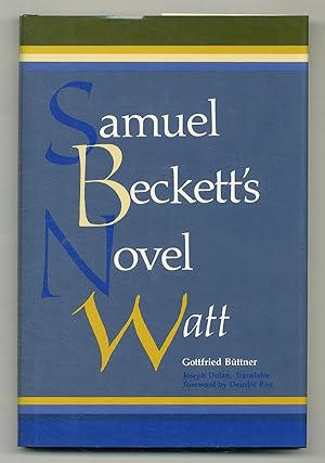 Bild des Verkufers fr Samuel Beckett's Novel Watt zum Verkauf von Between the Covers-Rare Books, Inc. ABAA