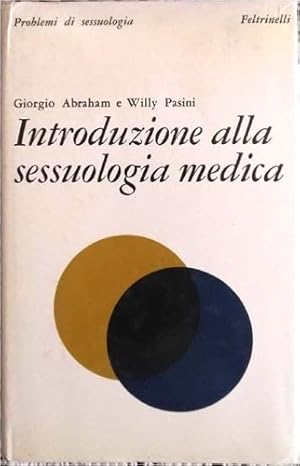 Seller image for Introduzione alla sessuologia medica. for sale by FIRENZELIBRI SRL