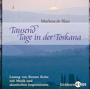 Tausend Tage in der Toskana: Lesung mit Musik und akkustischen Impressionen