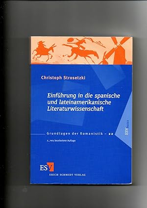 Imagen del vendedor de Christoph Strosetzki, Einfhrung in die spanische und lateinamerikanische Literaturwissenschaft a la venta por sonntago DE